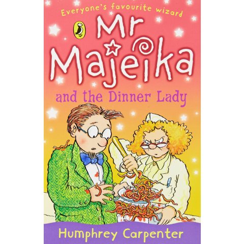 Mr Majeika and the Dinner Lady