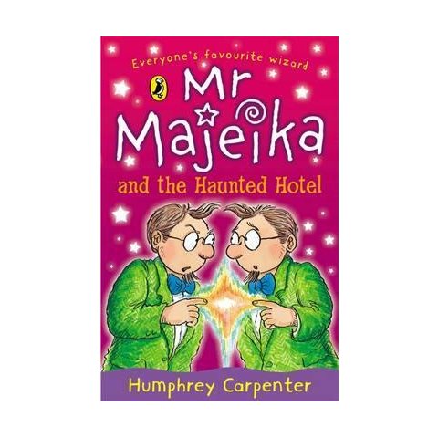 Mr Majeika and the Haunted Hotel