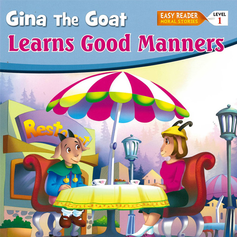 Gina the Goat Learns Good Manners
