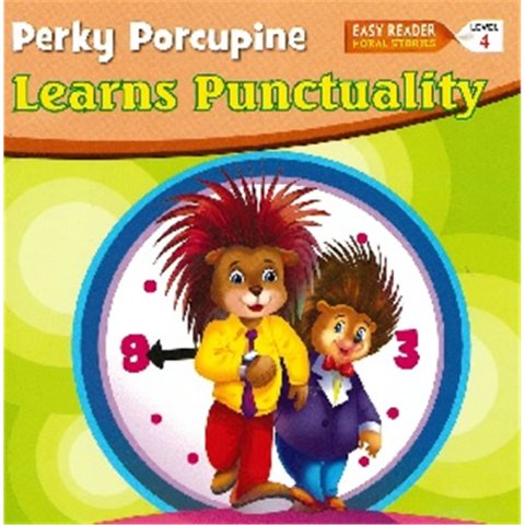 Perky Porcupine Learns Punctuality