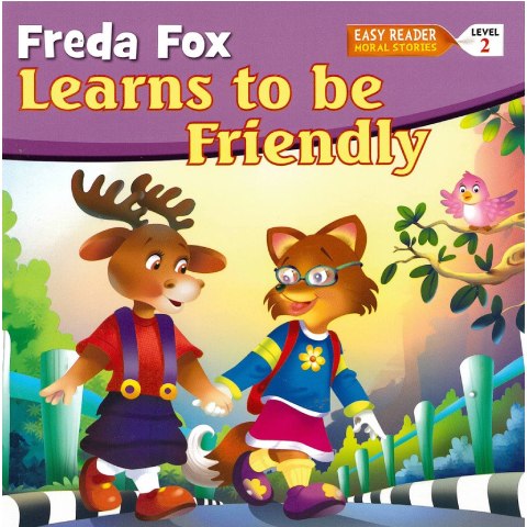 Freda Fox Learns to be Friendly