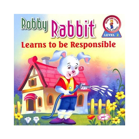 Robby Rabbit Learns to be Responsible