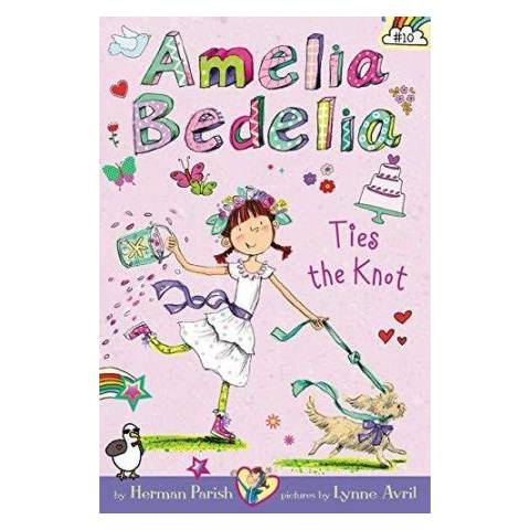 Amelia Bedelia Ties the Knot