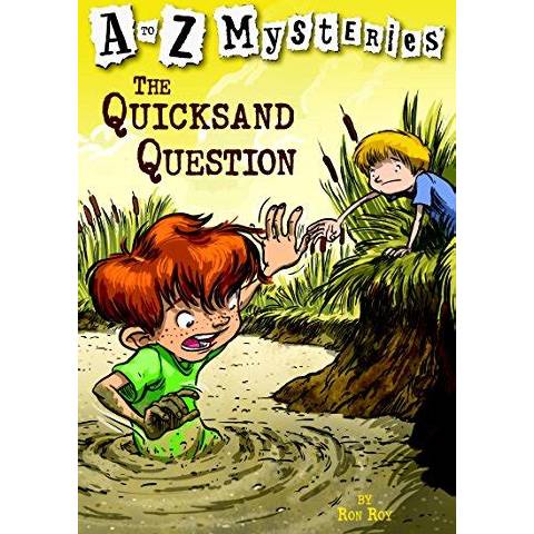 A to Z Mysteries: The Quicksand Question
