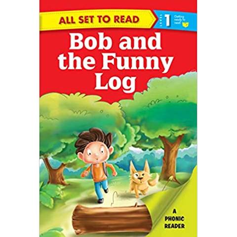 Bob and the Funny Log