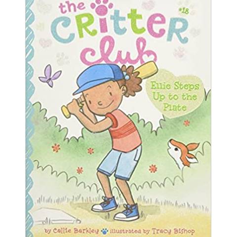 The Critter Club Ellie Steps Up to the plate #18