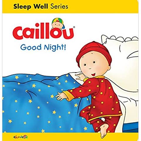 Caillou : Good Night!