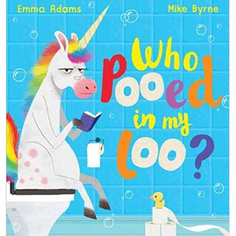 Who Pooed in my Loo?