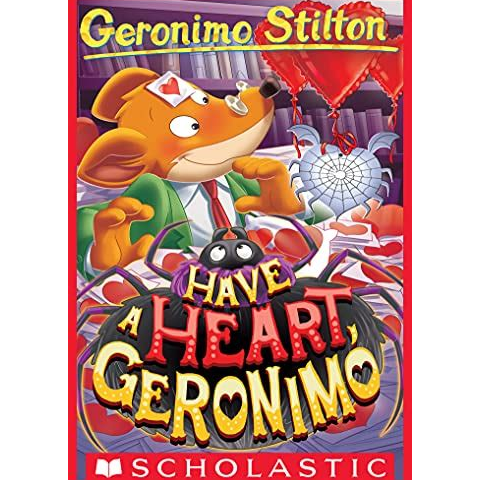 Have a Heart, Geronimo