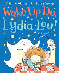 Wake Up Do, Lydia Lou!