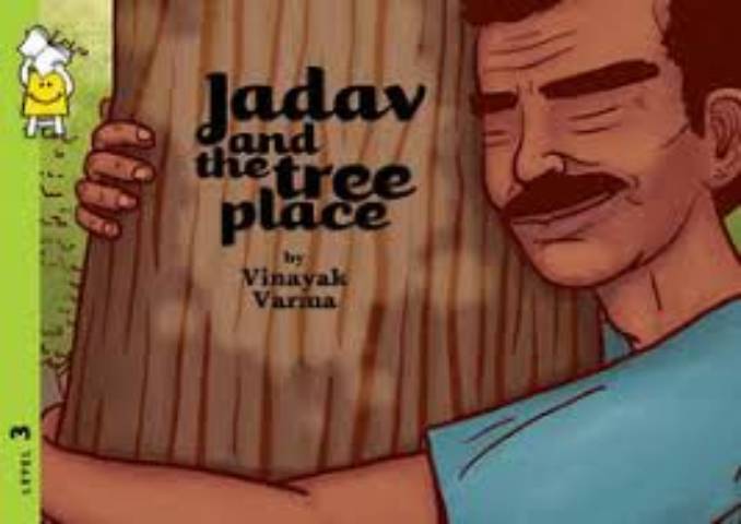 Jadav and the Tree Place