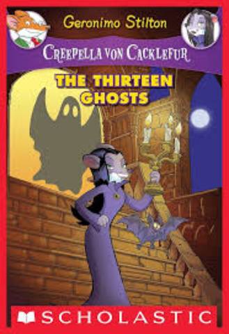 Geronimo Stilton Creepella Von Cacklefur The Thirteen Ghosts